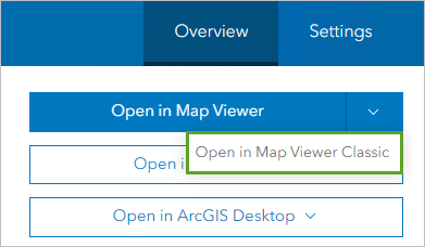 Choisissez Open in Map Viewer Classic (Ouvrir dans Map Viewer Classic).