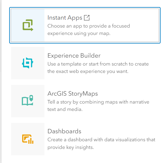 Menü mit den Auswahloptionen "Instant Apps", "Experience Builder", "StoryMaps" und "Dashboards"