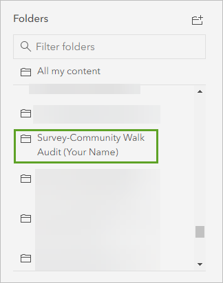 Ordner "Survey-Community Walk Audit" in "Eigene Inhalte"