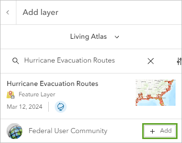Im Living Atlas nach "Hurricane Evacuation Routes" suchen und den Layer hinzufügen