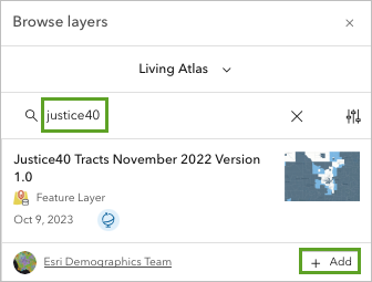 Suchen Sie nach "justice40", und fügen den Layer "Justice40 Tracts November 2022 Version 1.0" hinzu.