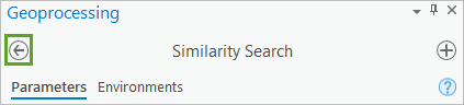 Back button on the Geoprocessing pane