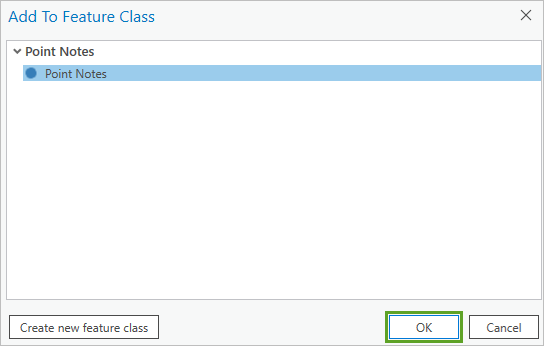 Add To Feature Class window