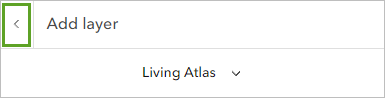 Back arrow on Add layer pane