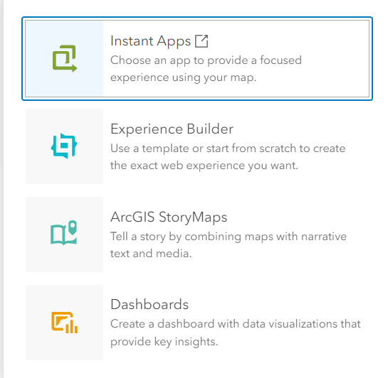 Menu with choices for Instant Apps, Experience Builder, StoryMaps, and Dashboards