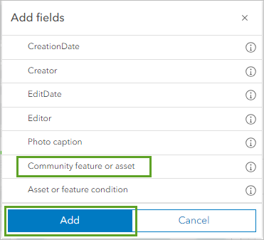 The Community feature or asset field and Add button in the Add fields window
