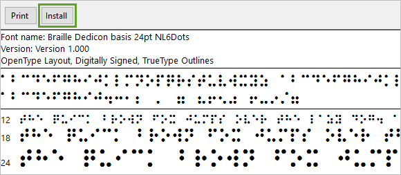 Install button in the Braille font file