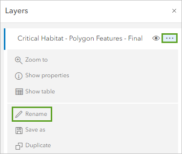 Rename in the Options menu for the Critical Habitat - Polygon Features - Final layer