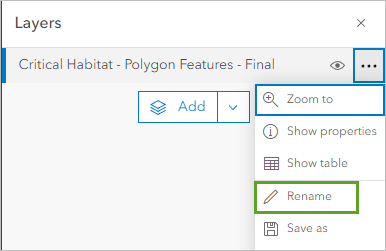 Rename in the Options menu for the Critical Habitat - Polygon Features - Final layer