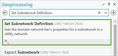 Set Subnetwork Definition tool in the Geoprocessing pane