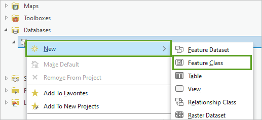 Feature Class option in New menu