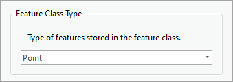 Feature Class Type parameter set to Point