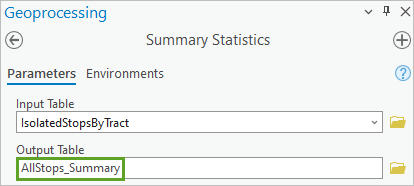 Summary Statistics tool with Output Table set to AllStops_Summary