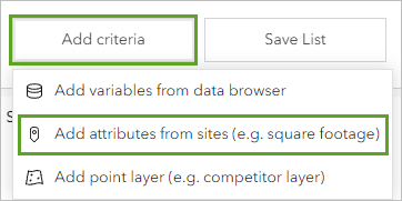 Add attributes from sites in the Add criteria list