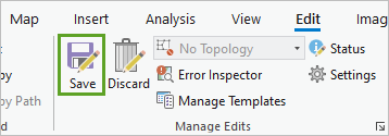 Save button in the Manage Edits group on the Edit tab