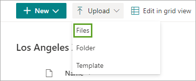 Files option in the Upload drop-down menu