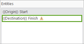 Destination Finish entity in the Properties page