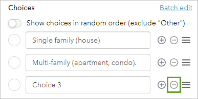 Remove button for Choice 3 in the Single select pane