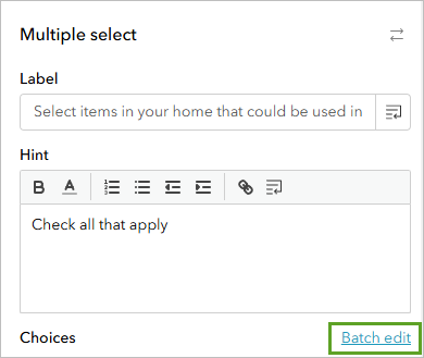 Batch edit for the Choices section in the Multiple select pane