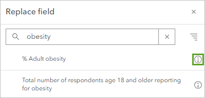 More information button for the % Adult obesity field in the Replace field window