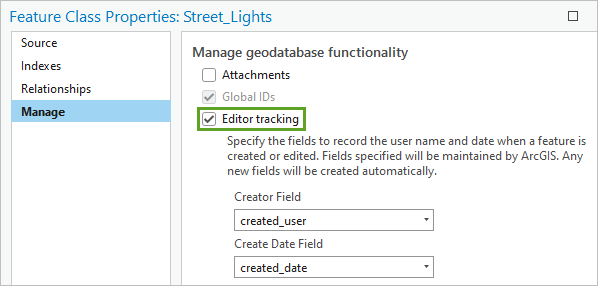 Editor tracking checked in the Feature Class Properties pane