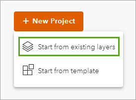 Start from existing layers option in the New Project menu
