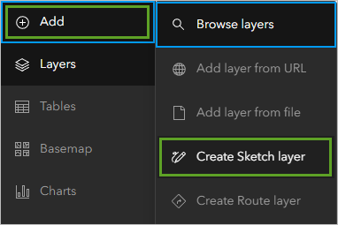 Create Sketch layer in the Add menu on the Contents toolbar