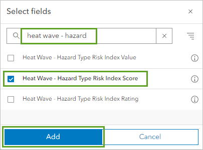 Heat Wave - Hazard Type Risk Index Score in the Add field window