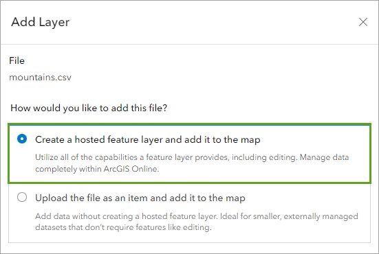 Choose how to add the file mountains.csv.