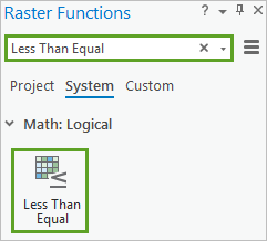 Less Than Equal raster functions
