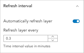 Refresh layer setting in the Refresh interval section