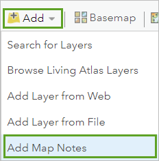 Add Map Notes on the Add menu