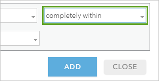 Choose a spatial relationship.