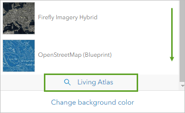Search Living Atlas for more basemaps.