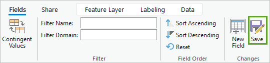 Save in the Changes group on the Fields tab