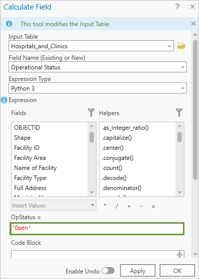 OpStatus = set to 'Open' in the Calculate Field window