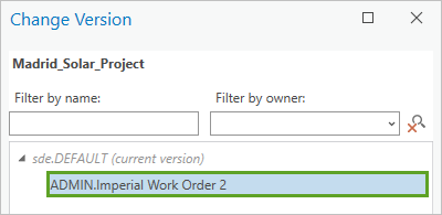 Imperial Work Order 2 selected in the Change Version window