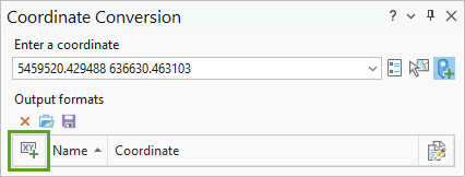 Add button in the Coordinate Conversion pane