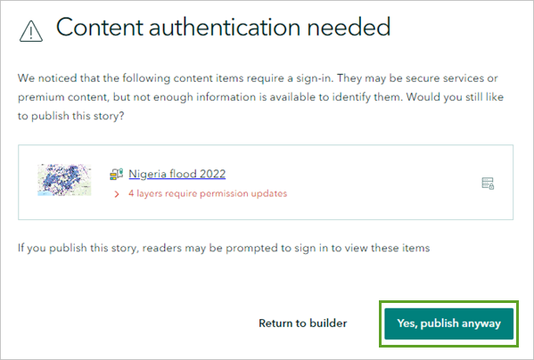 Yes, publish anyway button in the content authentication needed window