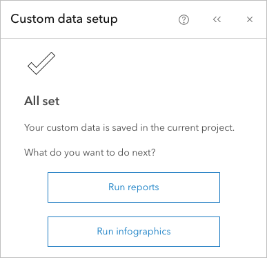 All set message in Custom data setup pane