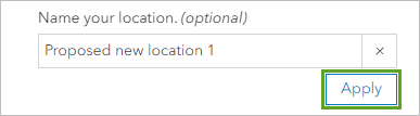 Apply button for the Name your location parameter