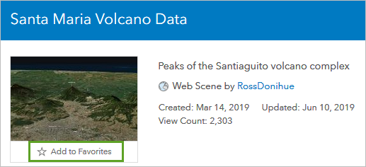 Add the volcano scene to your Favorites list.