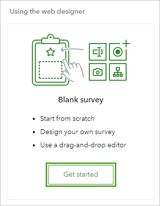 Get started button for the Blank survey option