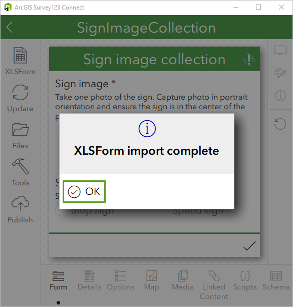 XLSForm import complete window