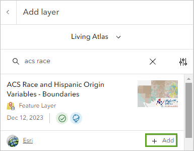 Add button for the ACS Race and Hispanic Origin Variables - Boundaries item in the list of search results in the Add layer pane