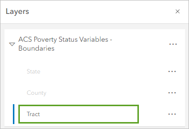 Tract layer in the ACS Poverty Status Variables - Boundaries group layer selected in the Layers pane.