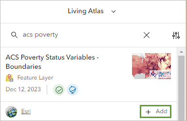 Search results for ACS poverty and the Add button for the ACS Poverty Status Variables - Boundaries item in the Add layer pane