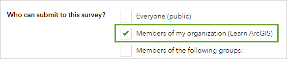 Opción Los miembros de mi organización seleccionada para la opción ¿Quién puede enviar datos a esta encuesta?