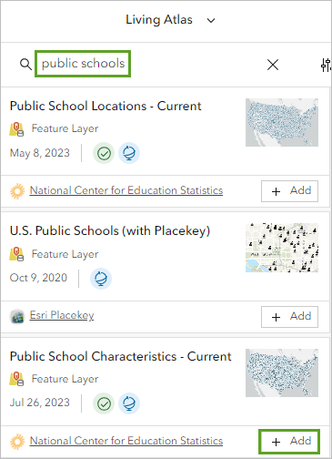 Buscar public schools en Living Atlas y el botón Agregar para la capa Public School Characteristics - Current