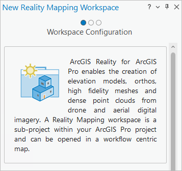 Panel del asistente para Nuevo espacio de trabajo de Reality Mapping